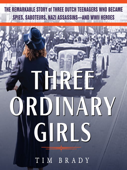 Title details for Three Ordinary Girls by Tim Brady - Wait list